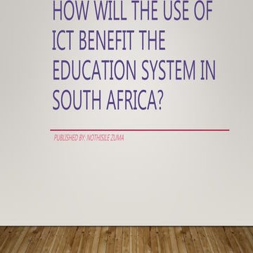 Benefits of the use of ICT in SA