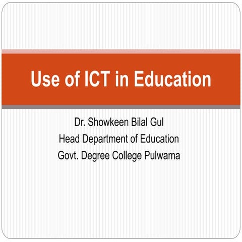 Use of ict in education