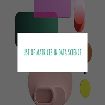 Matrices and matrix in CS_Presentation.pptx