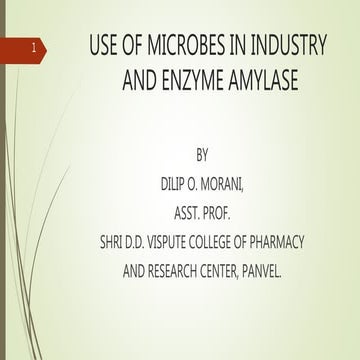 Use of microbes &amp; enzyme amylase