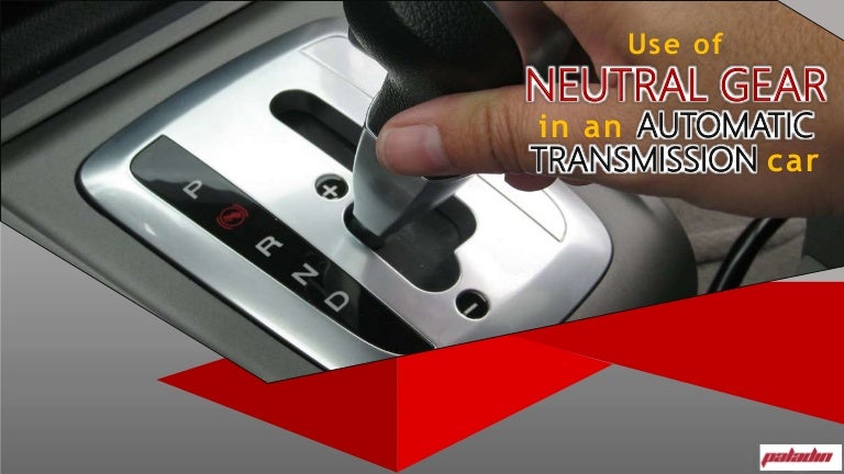 How Does A Car Move In Neutral Gear? – BDIV