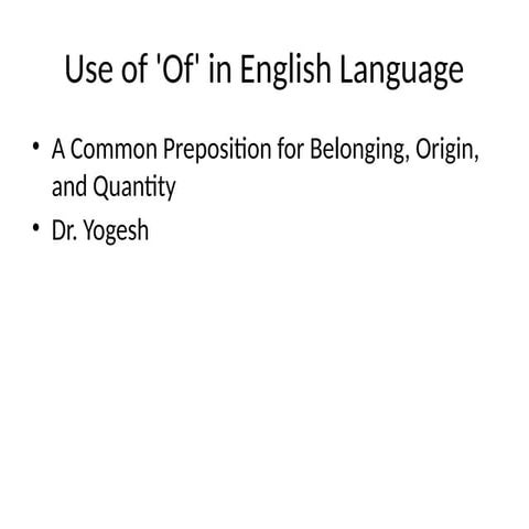 Use_of_Of_in_English_Presentation.pptx..