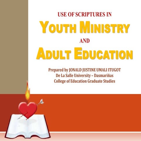 Use of Scriptures in Youth Ministry and Adult Education