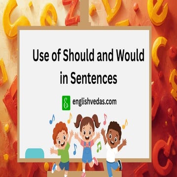 Use of Should and Would in Sentences in English Grammar | PDF