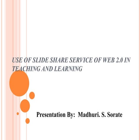 Use of slide share service of web 2