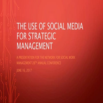The Use of Social Media For Strategic Management