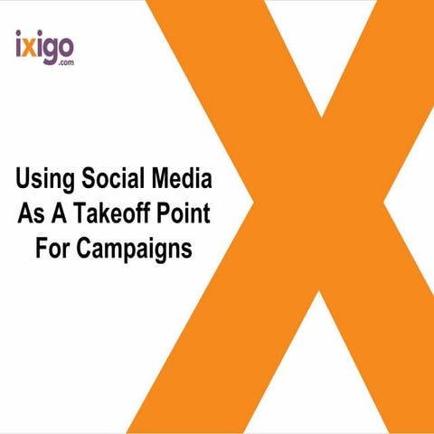 Using Social Media As A Takeoff Point For Campaigns