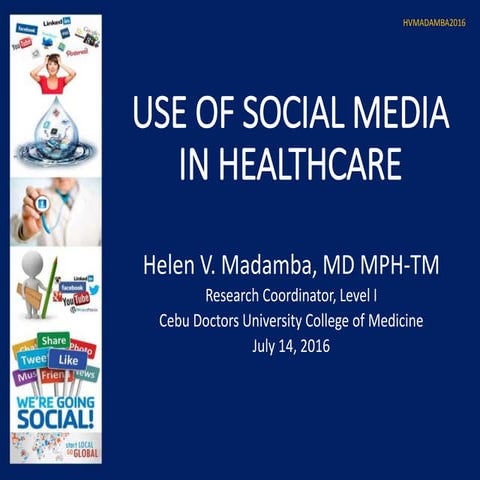 Use of Social Media in Healthcare