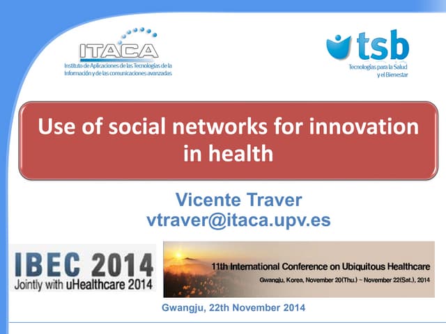Use of social networks for innovation in health