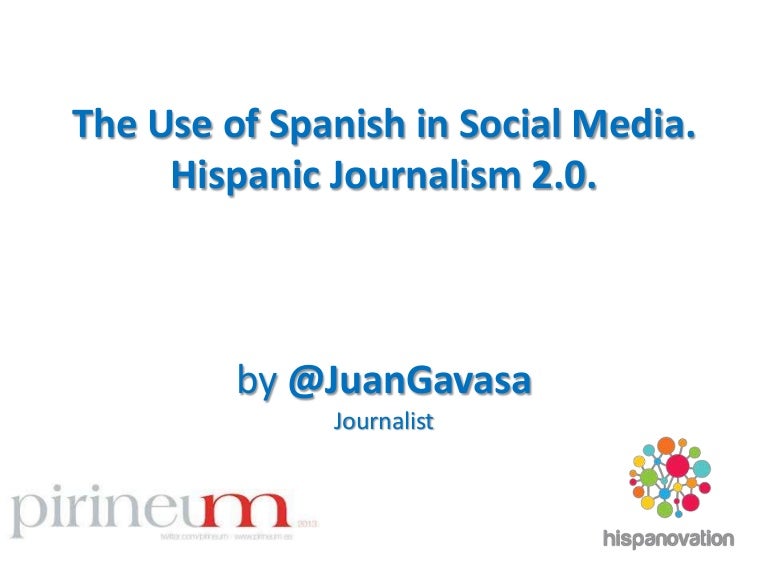 Use of Spanish in Social Media