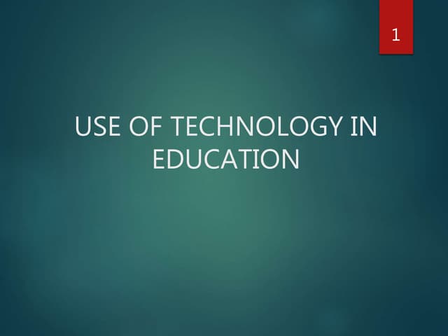 Use of technology in education