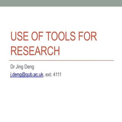 Use of tools for research