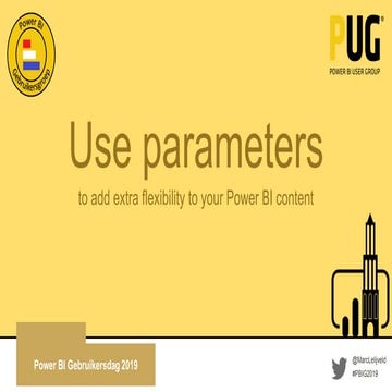 Use parameters to add extra flexibility to your power bi content