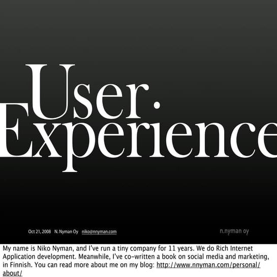 The Value of User Experience (from Web 2.0 Expo Berlin 2008)