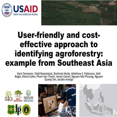 User friendly and cost-effective approach to identifying agroforestry: exampl...
