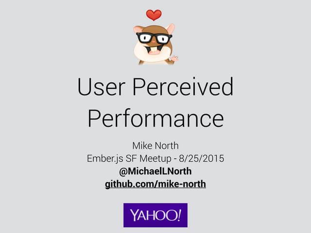 User-percieved performance