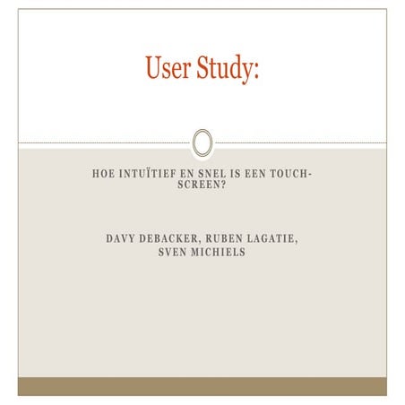 User Study On Multitouch screens