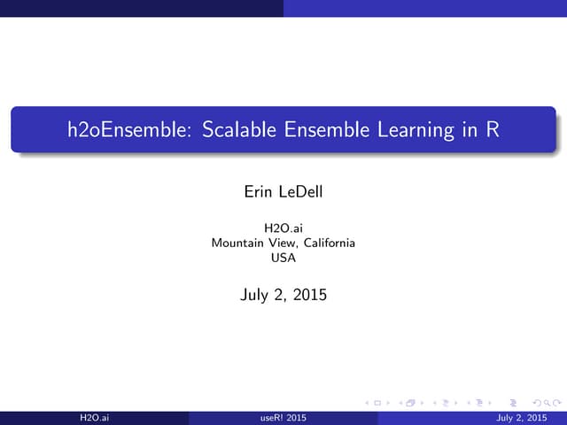 h2oensemble with Erin Ledell at useR! Aalborg