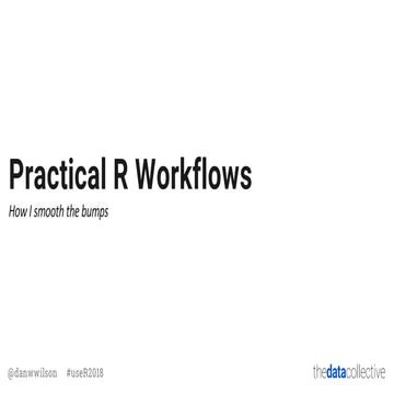 Practical Workflows in R | PPT
