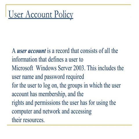 User account policy