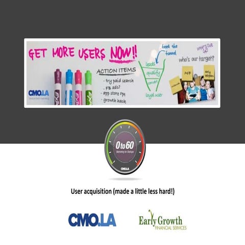 User Acquisition Bootcamp for Startups