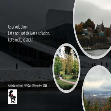 User adoption challenges lets make it stick #spsoslo