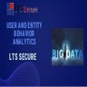 User and entity behavior analytics | PDF