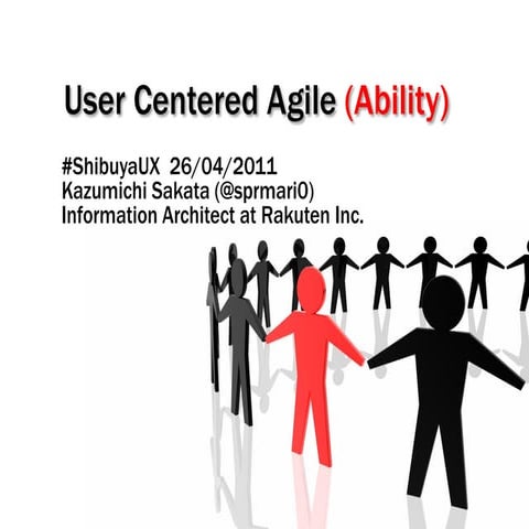 User Centered Agile