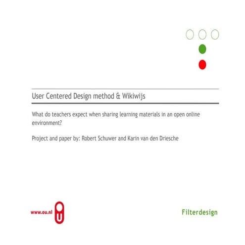 User centered design method & wikiwijs