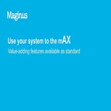 Use Your System to the mAX