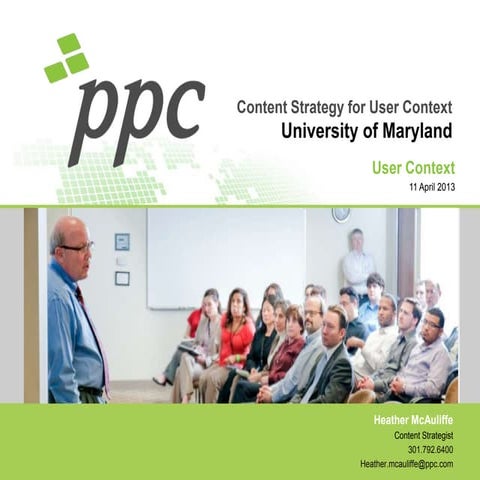 Developing a Content Strategy for User Context | PPT