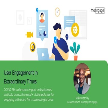 User Engagement In Extraordinary Times - Marketing For Post-COVID-19 World