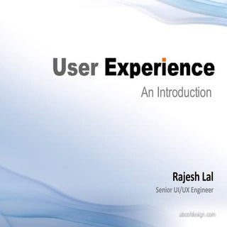 What is User Experience @iRajLal