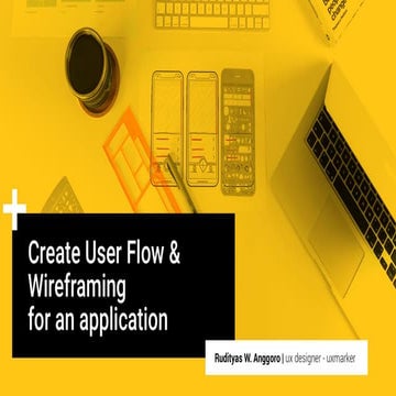 Create User Flow & Wireframing for an Application