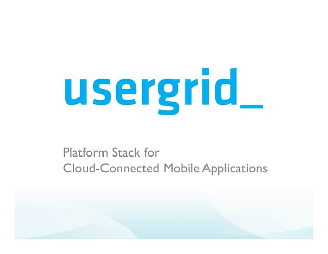 Usergrid Overview