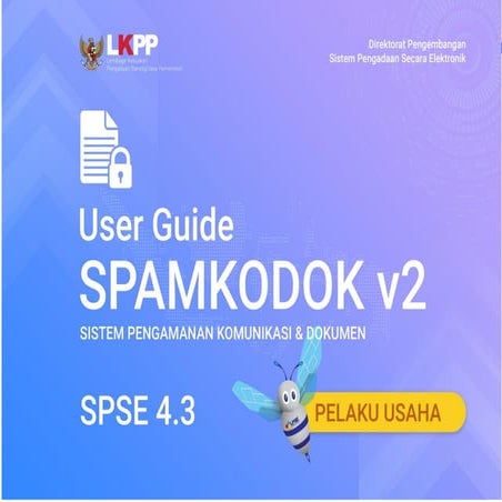 User Guide SPSE v4.3 User Pelaku Usaha - SPAMKODOK V.2 oktober 2019.pdf