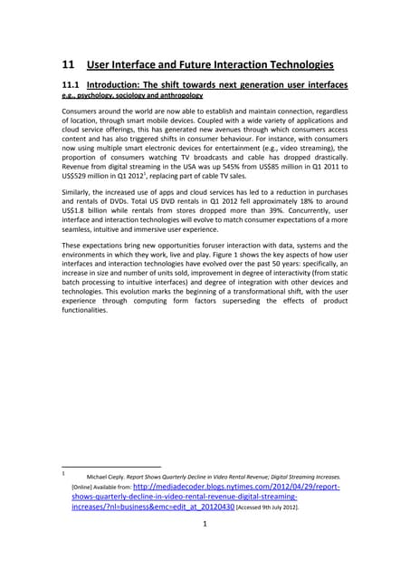 User Interface and Future Interaction Technologies 
