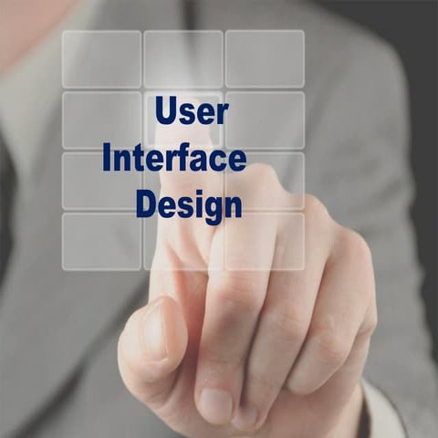 User interface design