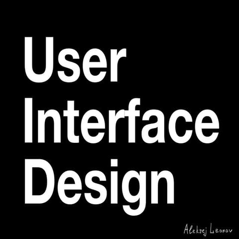 User interface design