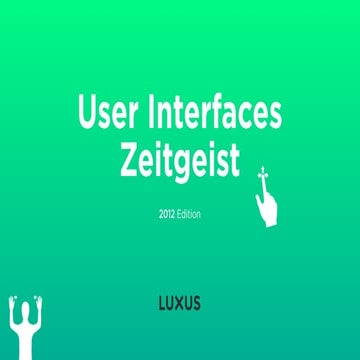 User interface zeitgeist 2012