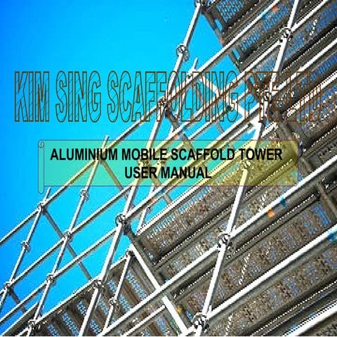 User manual for mobile scaffold