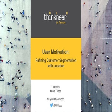 Data Con LA 2019 - User Motivation: Refining Customer Segments with Location ...