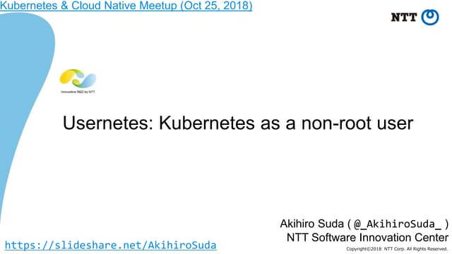 Usernetes: Kubernetes as a non-root user