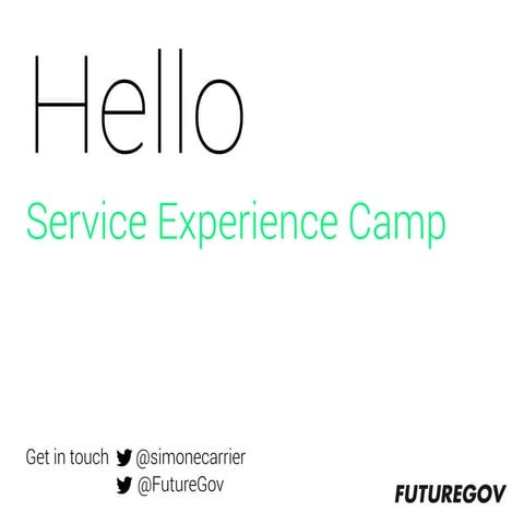 No time, no money, no mandate: User research in the public sector #SXC15