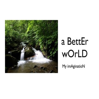 My Imagination World