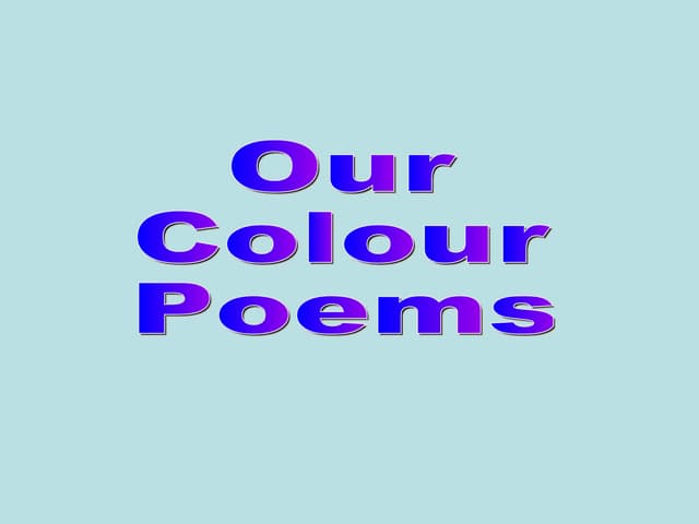 Our Colour Poems