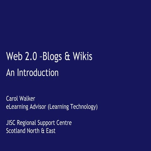 Web 2.0: Blogs & Wikis, Adam Smith College