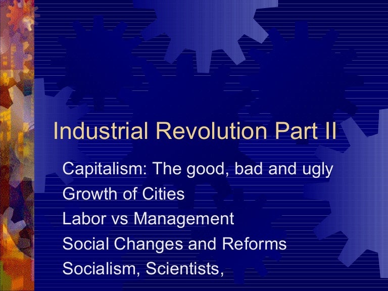 Industrial Revolution part II