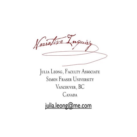 Narrative Inquiry Julia Leong