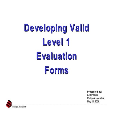 Developing Valid Level 1 Evaluation Forms